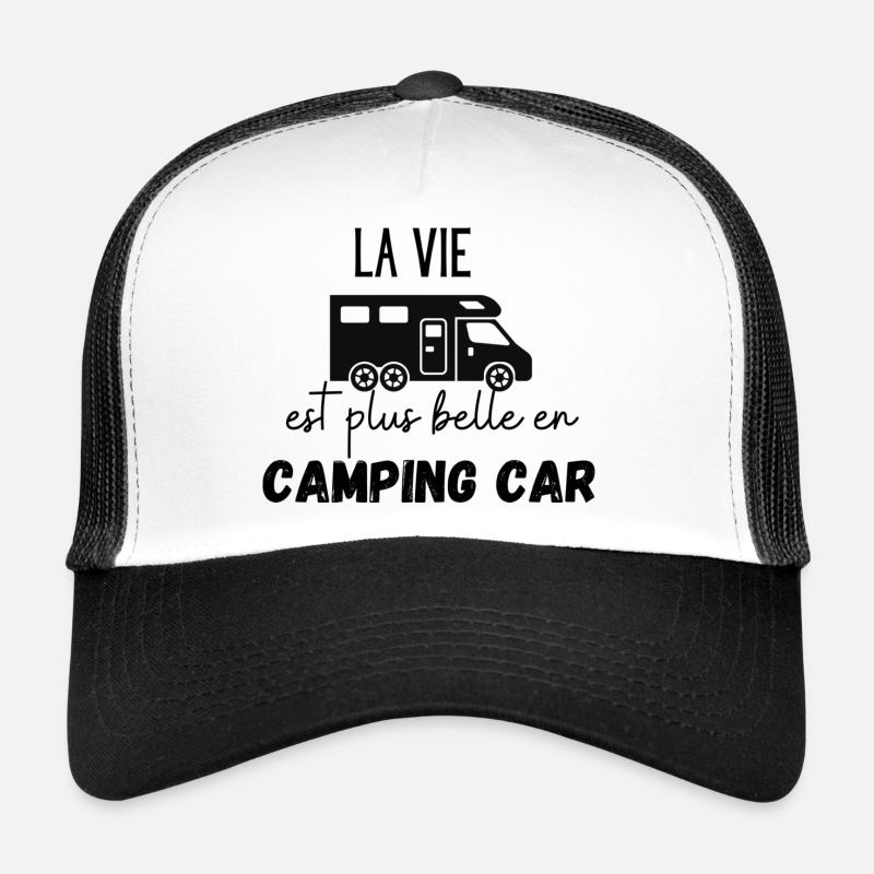 La vie est plus belle en camping car Casquette trucker 