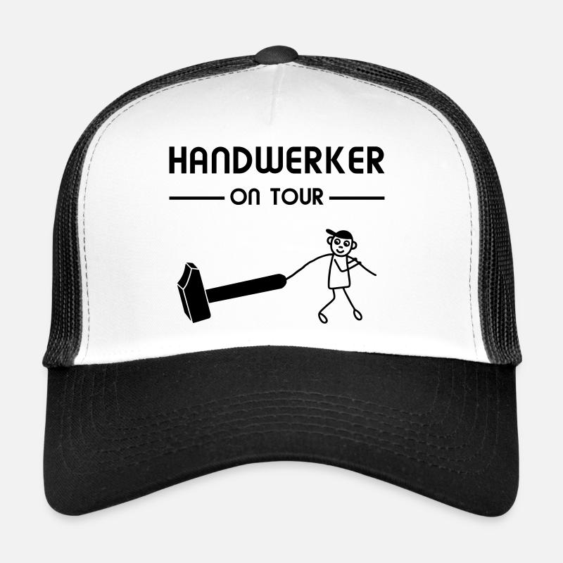 Handwerker On Tour - Mann Hammer Bauen Trucker Cap