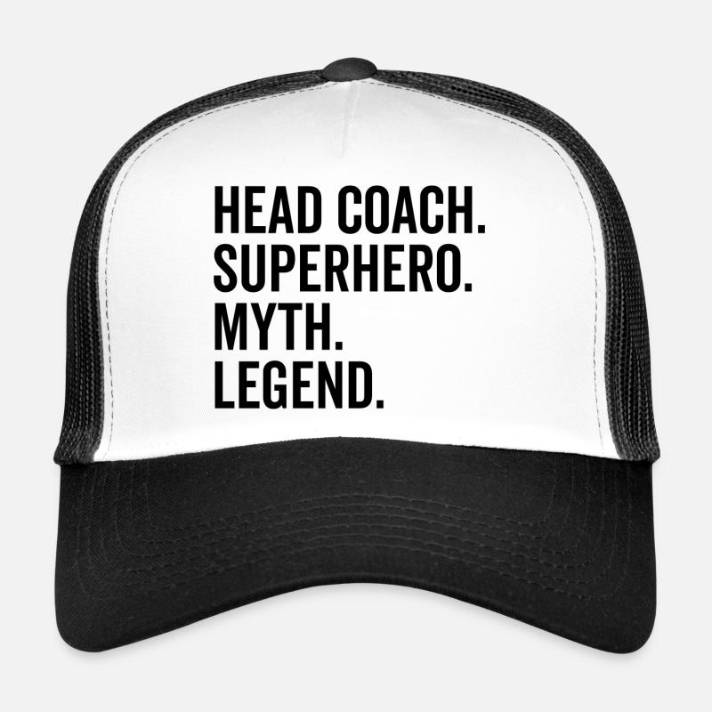 Head Coach Superhero Myth Legend Trucker Cap