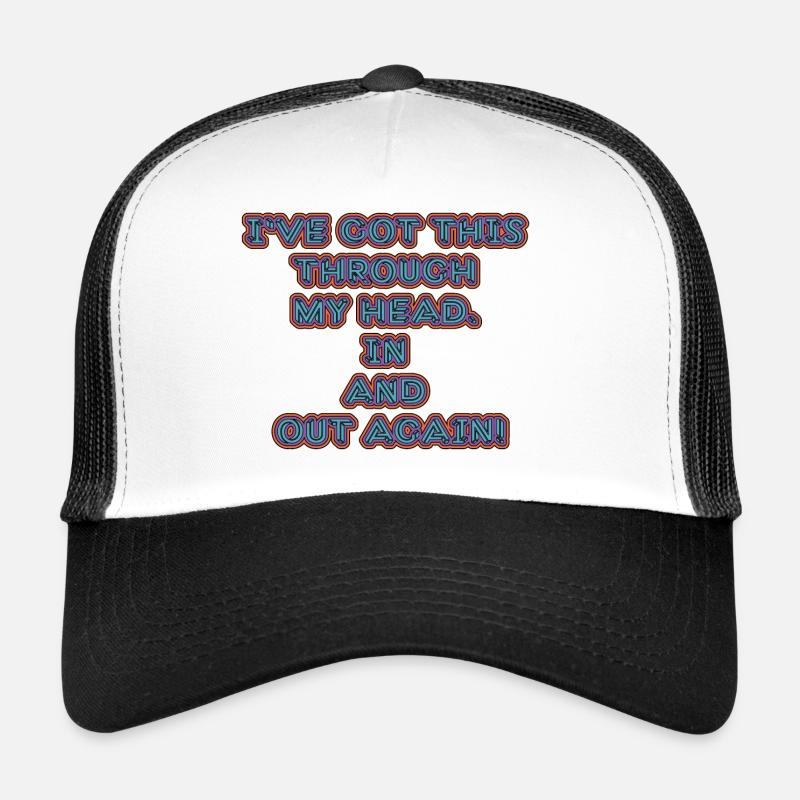 Design drôle et non réfléchi / dictons drôles - Casquette trucker - blanc/noir