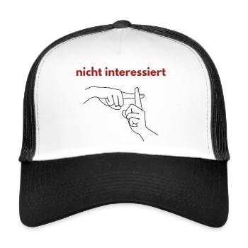 nicht interessiert - Trucker Cap - Weiß/Schwarz - Vorne