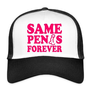 Same penis forever - Trucker Cap - Weiß/Schwarz - Vorne