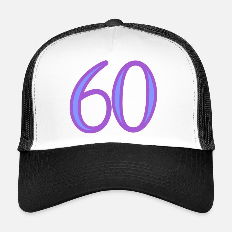 60. 60 ANS. 60e ANNIVERSAIRE. ANNIVERSAIRE 60 ANS. Casquette trucker 