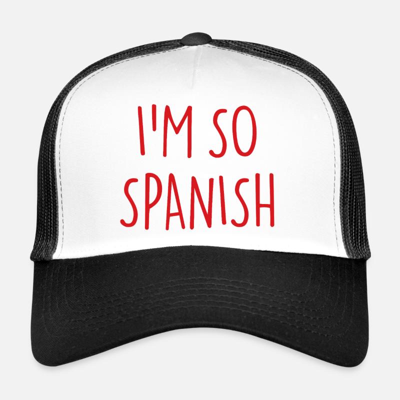I'M SO SPANISH Spanish Spain Trucker Cap