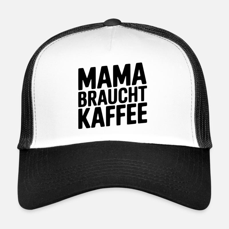 Ohne Kaffee? Ohne Mama! - Trucker Cap - Weiß/Schwarz