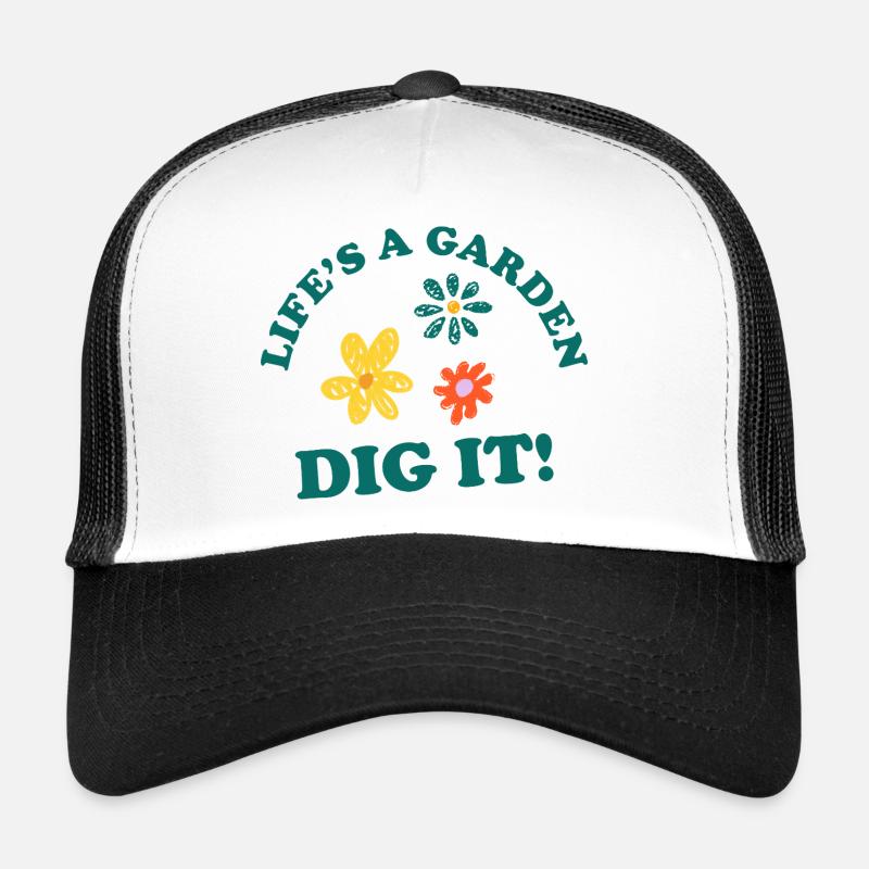 La vie est un jardin DIG IT ! Casquette trucker 