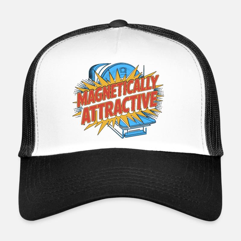 MRI Tech Magnetically Attractive MRI Technologist Trucker Cap