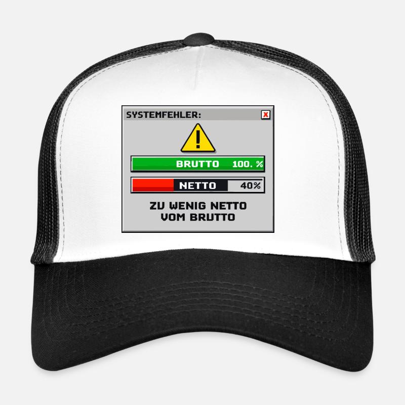 Erreur système trop faible nette de brut Casquette trucker 