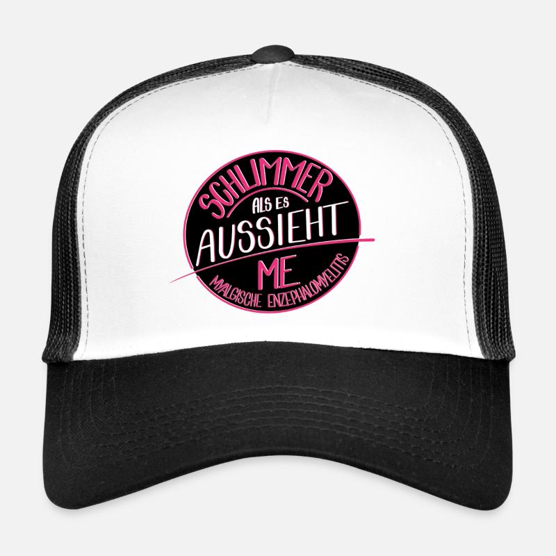 Schlimmer als es aussieht, M.E. Trucker Cap