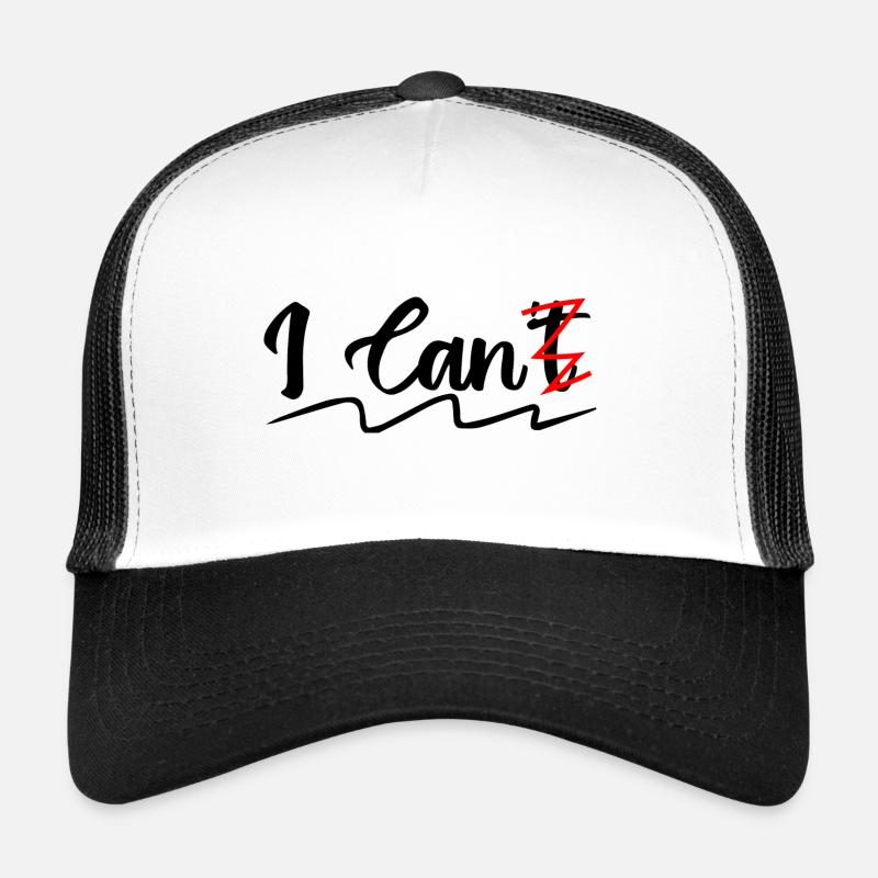 i can't | i can Casquette trucker 
