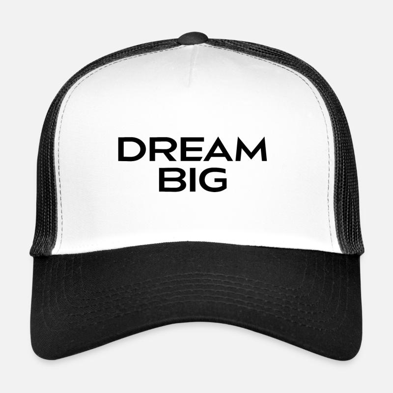 Dream Big Casquette trucker 