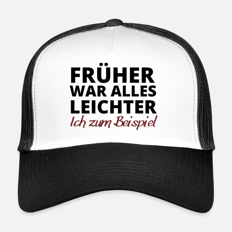 Früher war alles leichter Trucker Cap