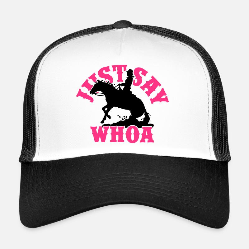 Just Say Whoa Western Lady Trucker Cap