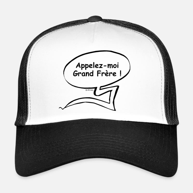 Appelez-moi Grand Frère Casquette trucker 
