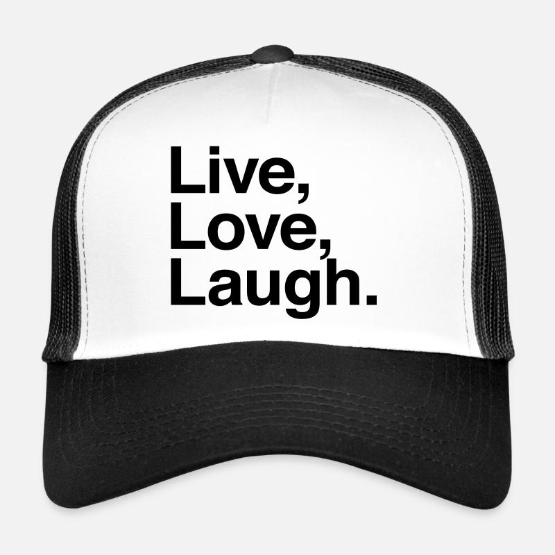 live love laugh Trucker Cap
