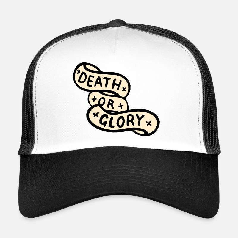 Tod oder Ruhm Banner Zitat Trucker Cap