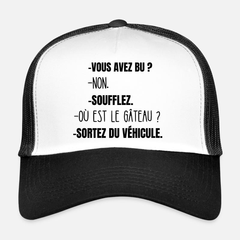 sortez du véhicule Casquette trucker 