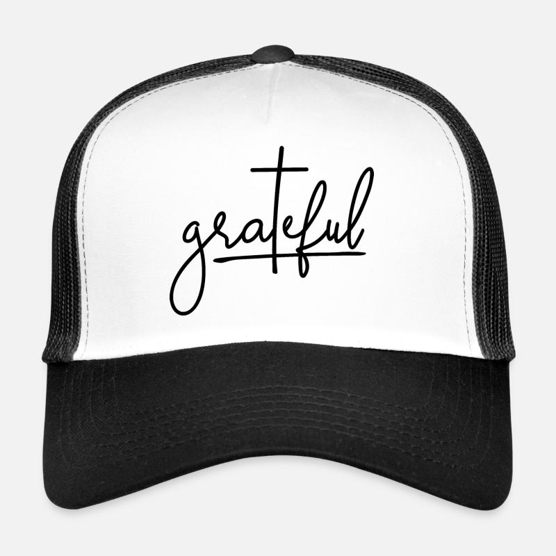 Grateful Religious Lettering Trucker Cap