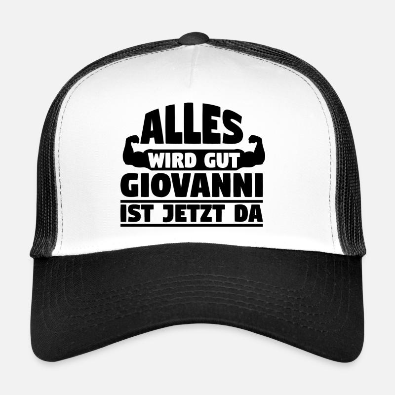 Alles wird gut Giovanni ist jetzt da - Trucker Cap - Weiß/Schwarz