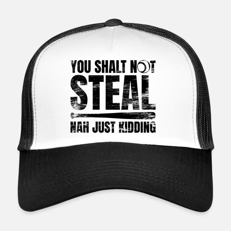 Baseball Du sollst nicht stehlen Trucker Cap