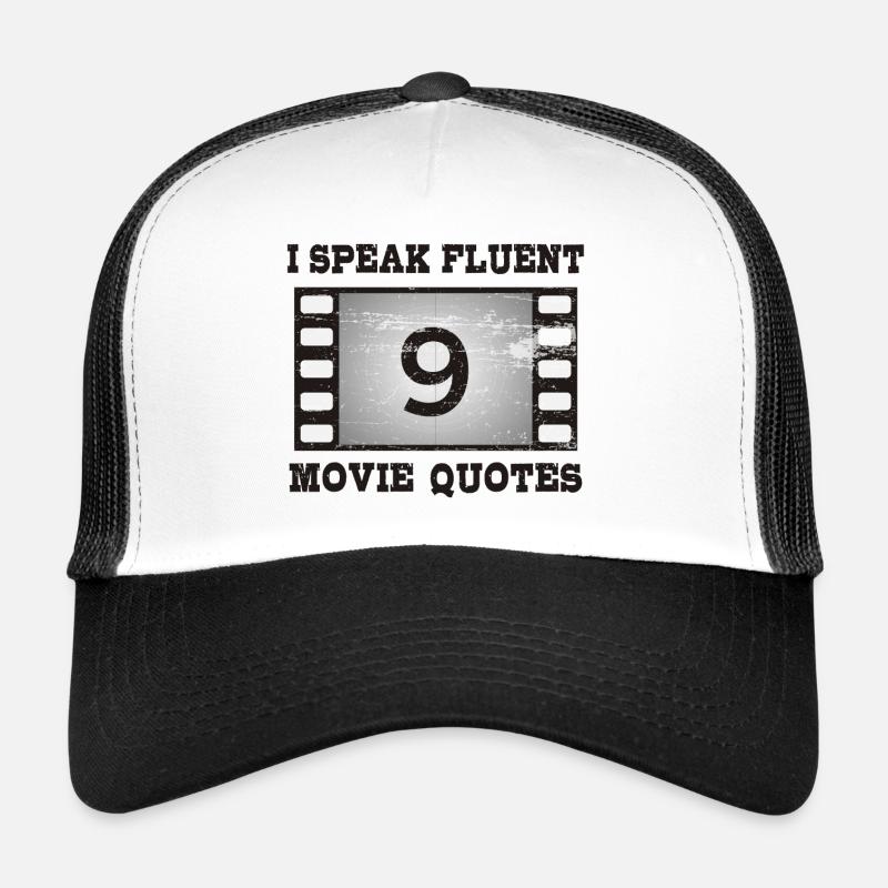 Je parle couramment les citations de films Casquette trucker 