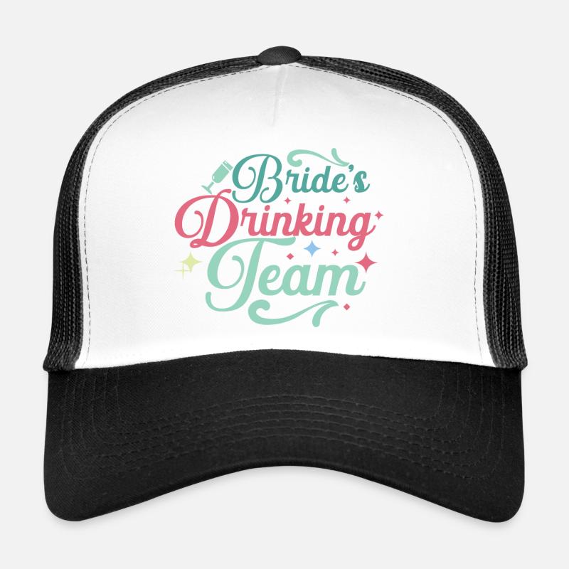 Bride's Drinking Team Bride Team Bride Funny Women Trucker Cap