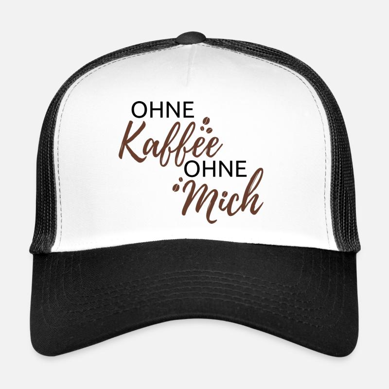 Sans café, sans moi ! Lettrage Casquette trucker 