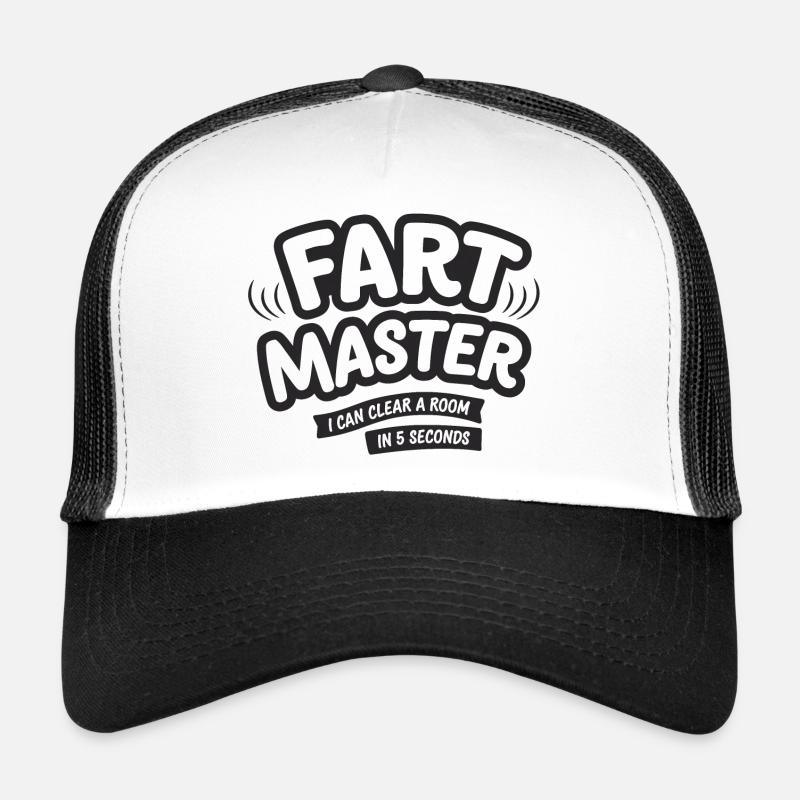 Fart Master Tee Funny I Can Clear a Room in 5 sec. Trucker Cap