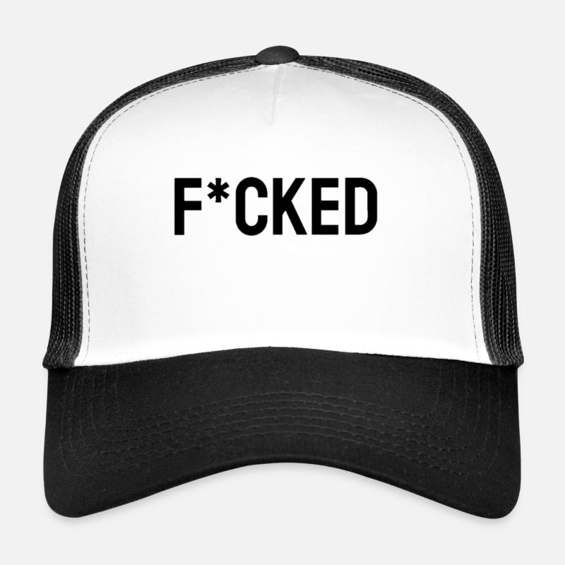 FUCKED Trucker Cap