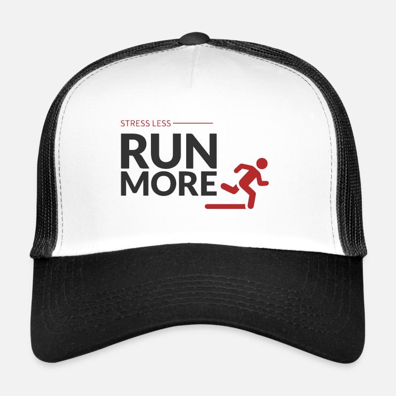 Moins de stress, courez plus ! - Casquette trucker  - blanc/noir
