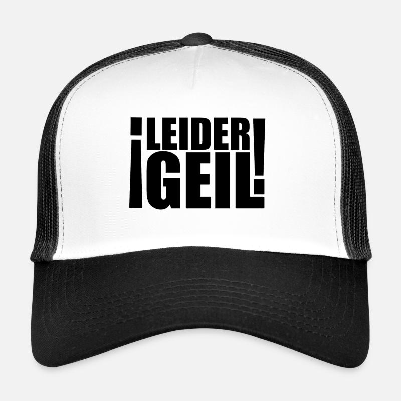 Leider geil Trucker Cap