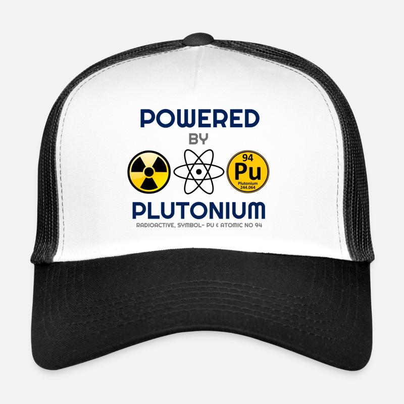 Alles dreht sich um Plutonium, Plutonium, Plutonium Hoo Trucker Cap