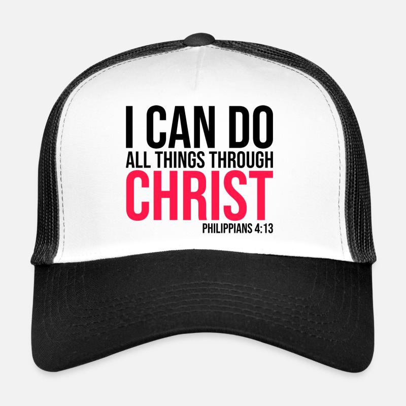 I Can Do All Things Through Christ Phil. 4:13 - Trucker Cap - white/black