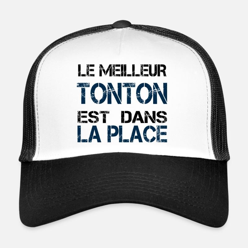 Tonton dans la place Casquette trucker 