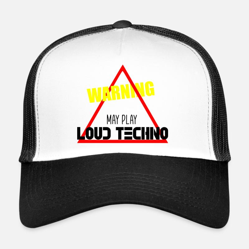 May play loud techno Trucker Cap