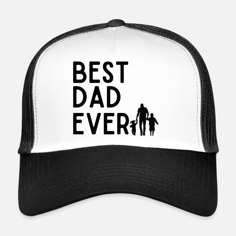 Best Dad Ever Trucker Cap