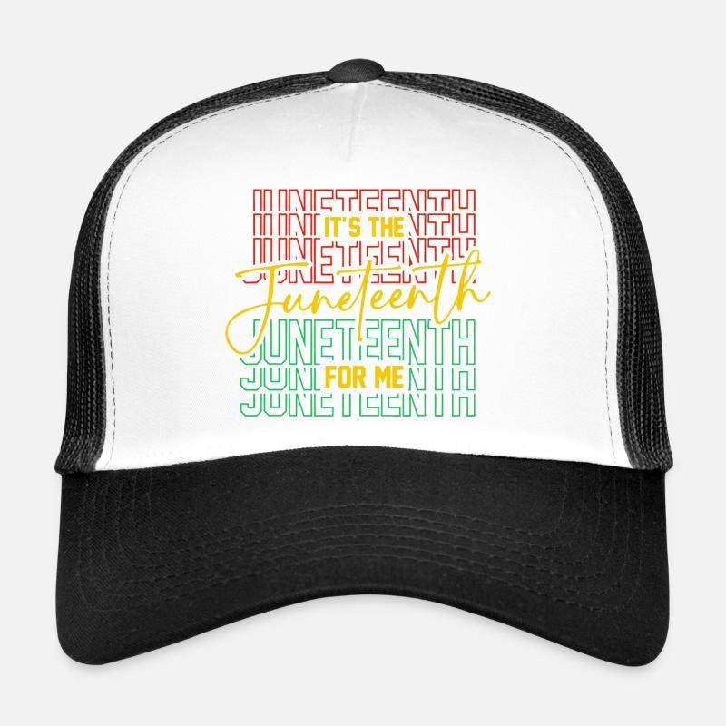 Juneteenth For Me Free-ish Since 1865 Independence Trucker Cap