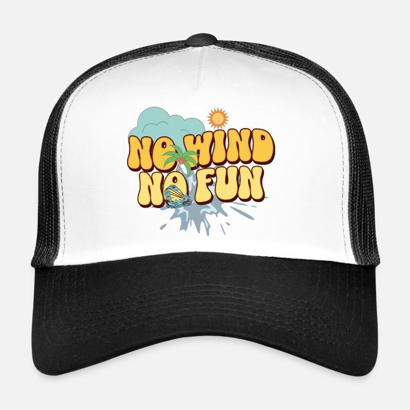 Pas de vent, pas de plaisir Casquette trucker 