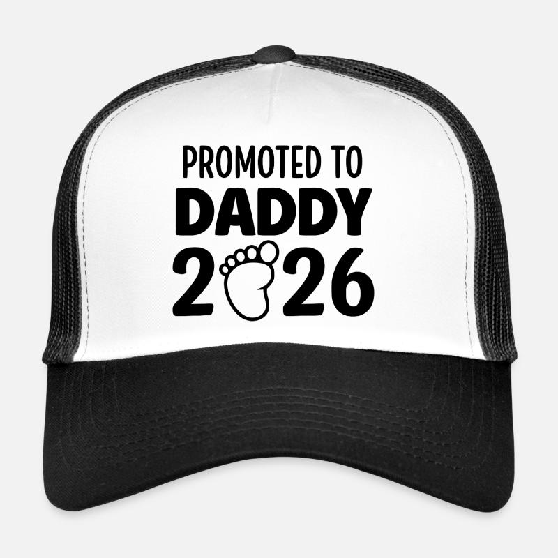 Promoted To Daddy 2026 - Trucker Cap - Weiß/Schwarz