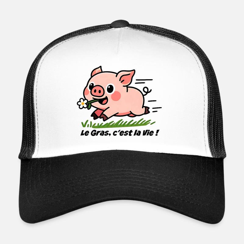 Le Gras, c'est la Vie ! cochon dans le pré Casquette trucker 