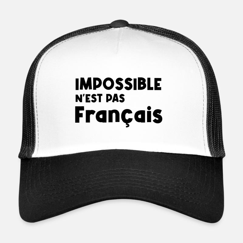 impossible n'est pas français Casquette trucker 