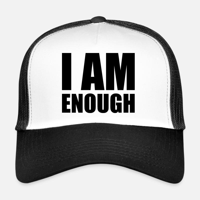 I am enough Casquette trucker 