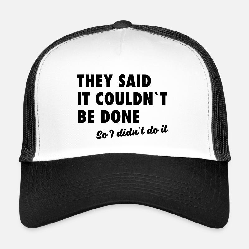 I didn´t do it - Trucker Cap - Weiß/Schwarz