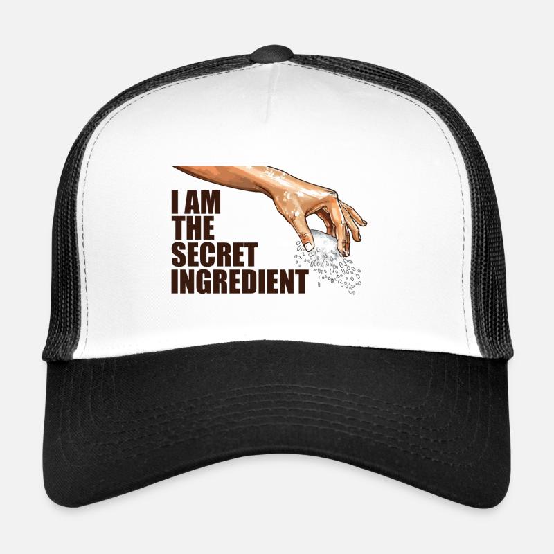Ich bin die geheime Zutat Trucker Cap