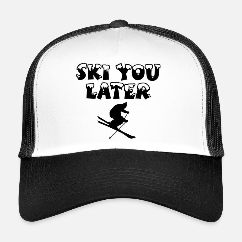 Ski You Later Schi und Wintersport Design - Trucker Cap - Weiß/Schwarz