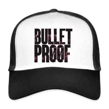 Bulletproof saying funny fun gift - Trucker Cap - white/black - Front