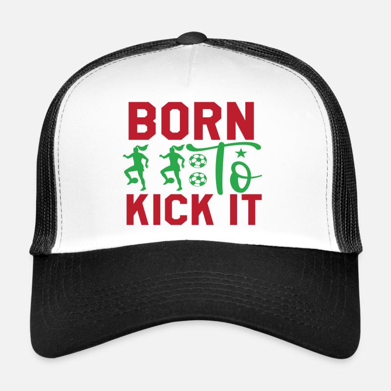 Né pour le botter Casquette trucker 