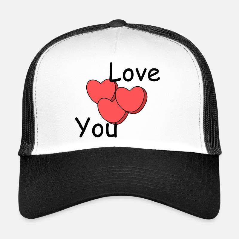 Love you Trucker Cap