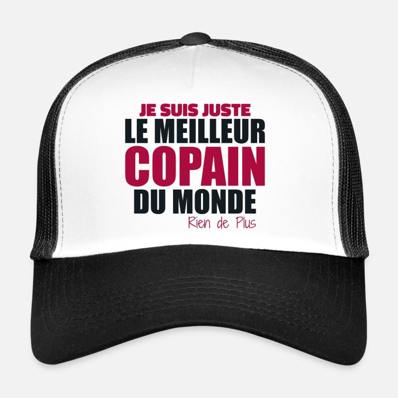 Je Suis Juste Le Meilleur Copain Du Monde Casquette trucker 