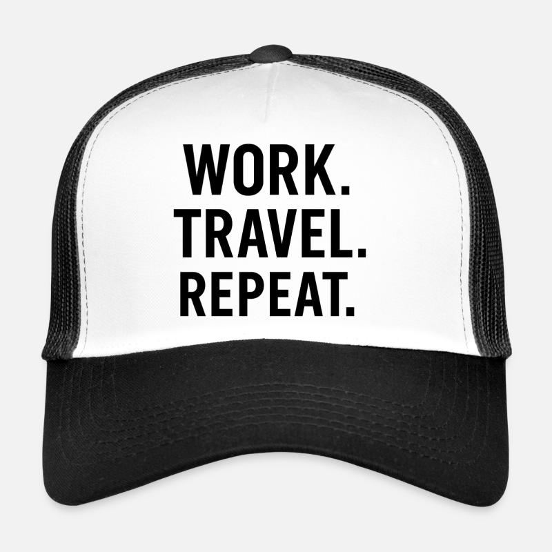Work Travel Repeat – Adventure &amp; Backpacker Shirt Trucker Cap